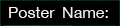 Poster Name